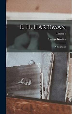 Cover for George Kennan · E. H. Harriman (Book) (2022)