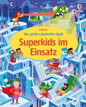 Der große Labyrinthe-Spaß: Superkids im Einsatz -  - Books - Usborne - 9781035702787 - July 11, 2024