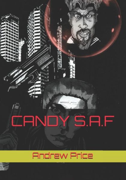 Cover for Andrew Price · Candy S.A.F (Paperback Book) (2019)