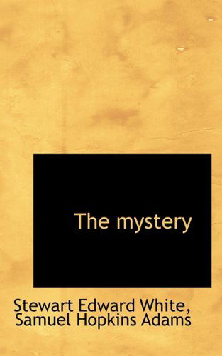 Cover for Samuel Hopkins Adams · The Mystery (Paperback Book) (2009)