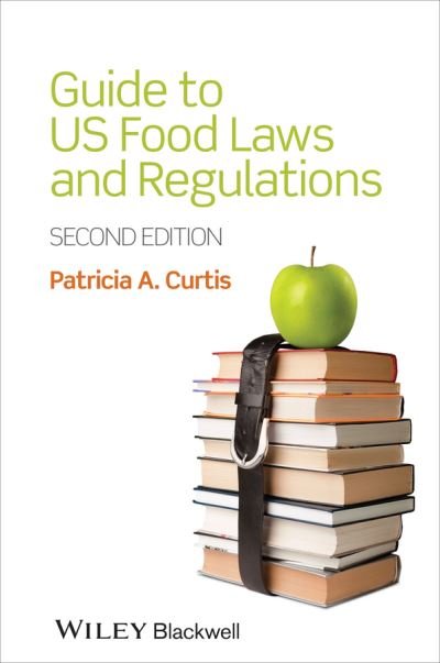 Cover for PA Curtis · Guide to US Food Laws and Regulations (Taschenbuch) (2013)