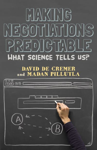 Cover for David De Cremer · Making Negotiations Predictable: What Science Tells Us (Innbunden bok) (2012)