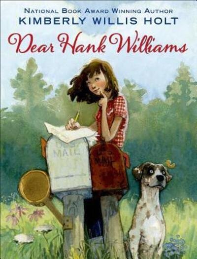 Cover for Kimberly Willis Holt · Dear Hank Williams (Paperback Book) (2016)