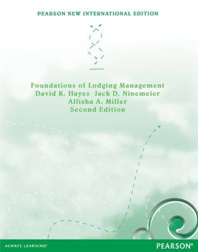 Cover for David Hayes · Foundations of Lodging Management: Pearson New International Edition (Paperback Book) (2013)
