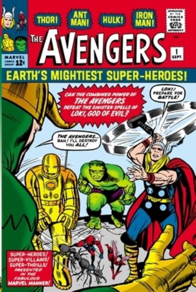 Mighty Marvel Masterworks: The Avengers Vol. 1 - Stan Lee - Kirjat - Marvel Comics - 9781302929787 - tiistai 7. syyskuuta 2021