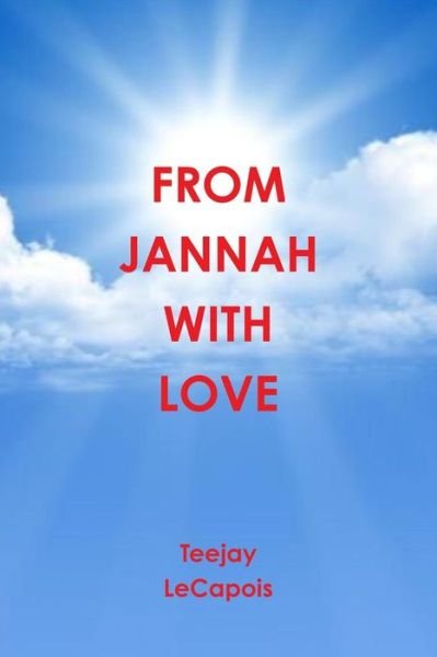 Cover for Teejay Lecapois · From Jannah with Love (Paperback Book) (2015)