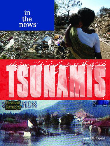 Cover for Ann Malaspina · Tsunamis (In the News) (Hardcover Book) (2007)