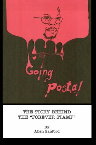 Cover for Sanford Allen · Going Postal: the Story Behind the &quot;&quot;forever Stamp (Hardcover Book) (2008)