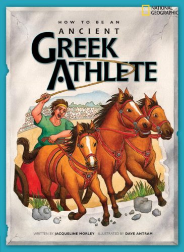 Cover for Jacqueline Morley · How to Be an Ancient Greek Athlete - How to Be (Paperback Book)