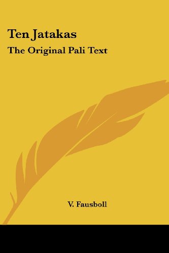Cover for V. Fausboll · Ten Jatakas: the Original Pali Text (Paperback Book) (2007)
