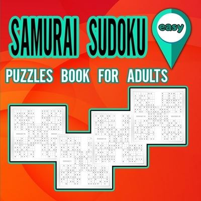 Cover for Moty M Publisher · Samurai Sudoku Puzzles Book for Adults Easy (Paperback Book) (2021)