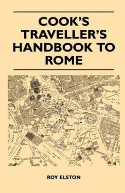 Cover for Roy Elston · Cook's Traveller's Handbook to Rome (Paperback Book) (2011)