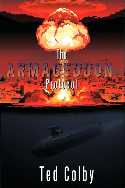Cover for Ted Colby · The Armageddon Protocol (Paperback Book) (2010)