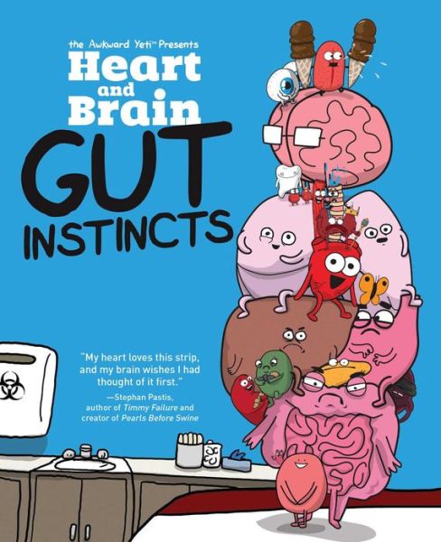 Cover for The Awkward Yeti · Heart and Brain: Gut Instincts: An Awkward Yeti Collection - Heart and Brain (Taschenbuch) (2016)