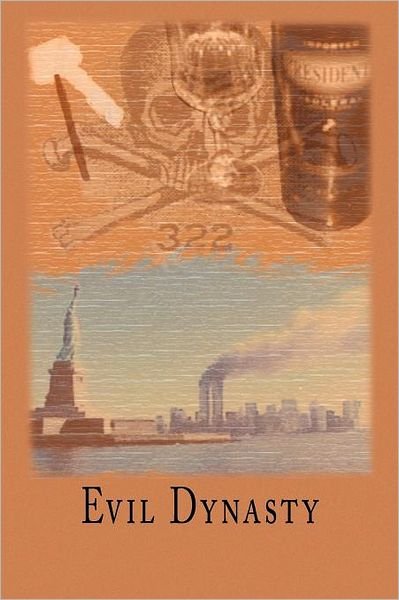 Cover for Robert Clayton Buick · Evil Dynasty (Paperback Bog) (2011)