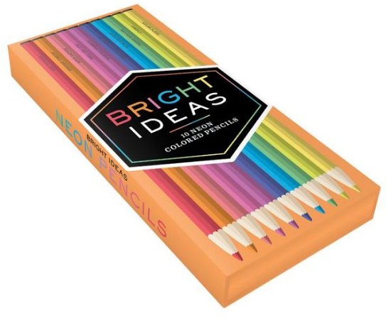 Cover for Chronicle Books · Bright Ideas Neon Colored Pencils: 10 Colored Pencils - Bright Ideas (TILBEHØR) (2016)