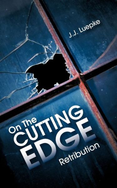 Cover for J J Luepke · On the Cutting Edge: Retribution (Paperback Book) (2012)