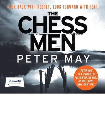 Cover for Peter May · The Chessmen (Audiobook (CD)) [Unabridged edition] (2013)