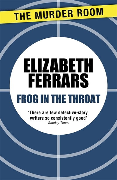 Cover for Elizabeth Ferrars · Frog in the Throat - Virginia Freer (Paperback Book) (2013)