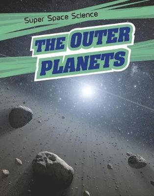 Cover for David Hawksett · The Outer Planets - Super Space Science (Hardcover Book) (2018)