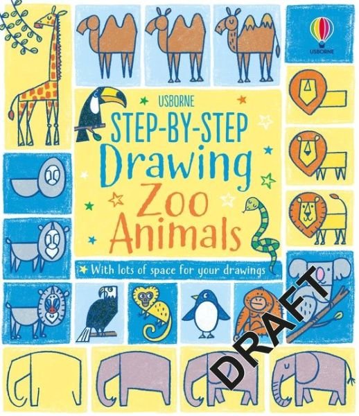 Cover for Fiona Watt · Step-by-step Drawing Zoo Animals - Step-by-Step Drawing (Pocketbok) (2021)