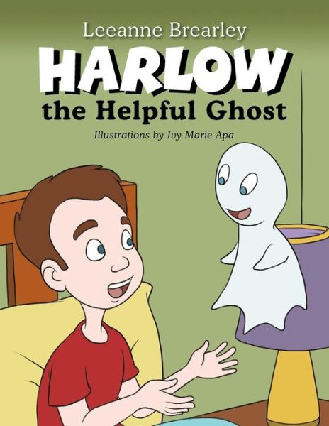 Cover for Leeanne Brearley · Harlow the Helpful Ghost: Afraid of the Dark (Paperback Book) (2012)