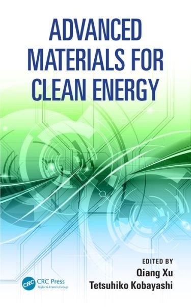 Cover for Qiang Xu · Advanced Materials for Clean Energy (Hardcover Book) (2015)