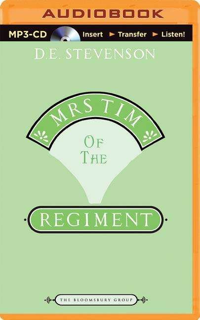 Cover for D E Stevenson · Mrs. Tim of the Regiment (MP3-CD) (2014)