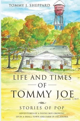 Cover for Tommy J Sheppard · Life and Times of Tommy Joe (Taschenbuch) (2014)