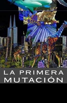 Cover for Sun Maker · La Primera Mutacion (Paperback Book) (2014)