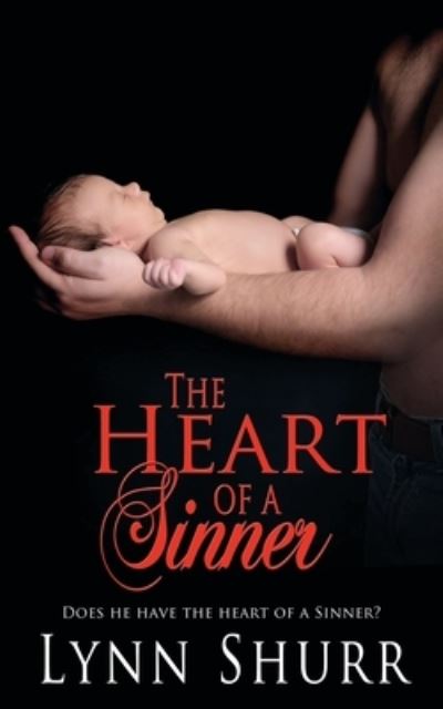 Cover for Lynn Shurr · The Heart of a Sinner (Paperback Book) (2019)