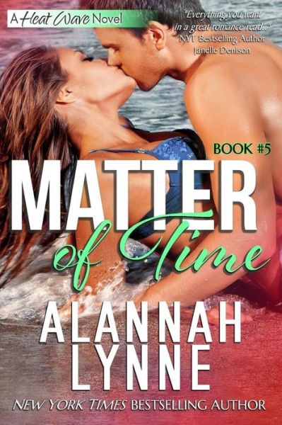 Cover for Alannah Lynne · Matter of Time (Paperback Book) (2015)