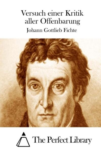 Cover for Johann Gottlieb Fichte · Versuch Einer Kritik Aller Offenbarung (Taschenbuch) (2015)