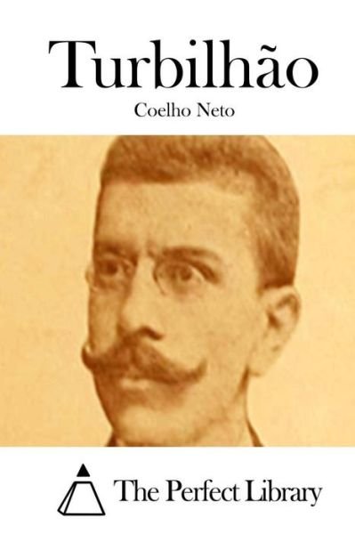 Cover for Coelho Neto · Turbilhao (Paperback Book) (2015)