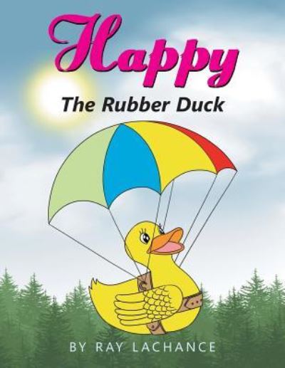 Cover for Ray LaChance · Happy (Paperback Book) (2016)