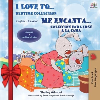 Cover for Shelley Admont · I Love to... Me encanta... Holiday Edition (Paperback Book) (2019)
