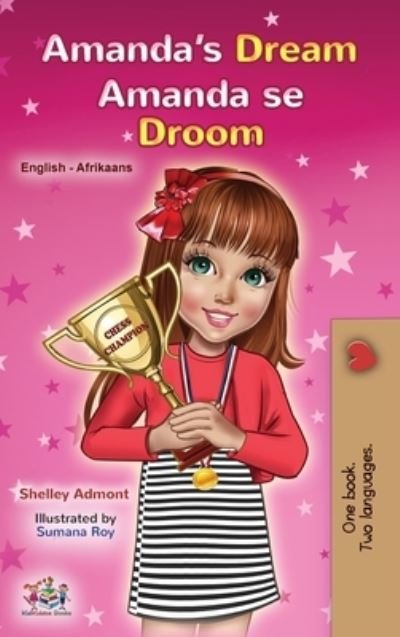 Cover for Shelley Admont · Amanda's Dream (English Afrikaans Bilingual Book for Kids) (Bog) (2022)
