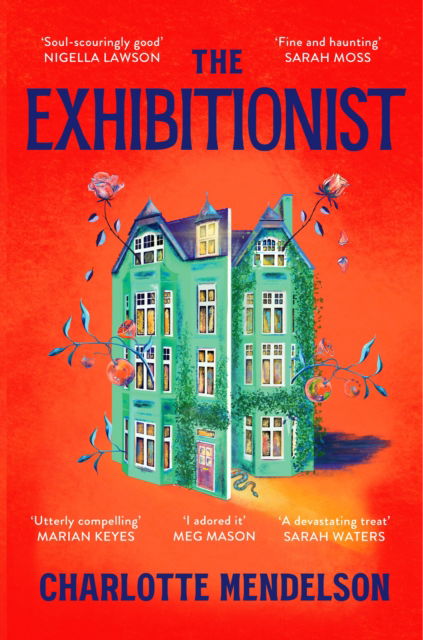 The Exhibitionist: The Times Novel of the Year 2022 - Charlotte Mendelson - Kirjat - Pan Macmillan - 9781529052787 - torstai 9. maaliskuuta 2023