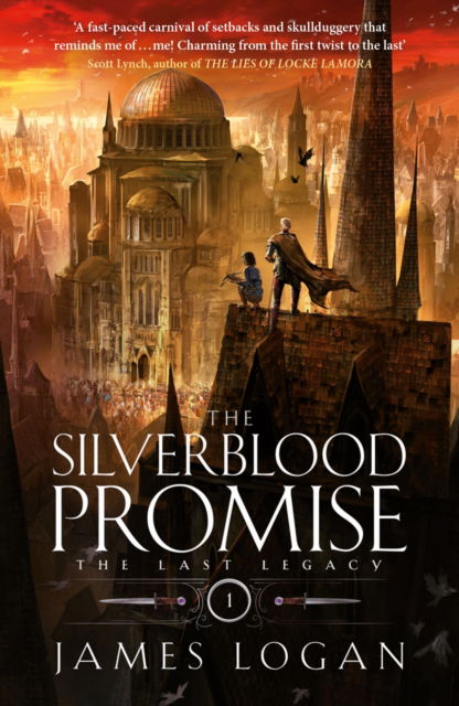 The Silverblood Promise: The Last Legacy Book 1 - The Last Legacy - James Logan - Books - Quercus Publishing - 9781529432787 - November 21, 2024