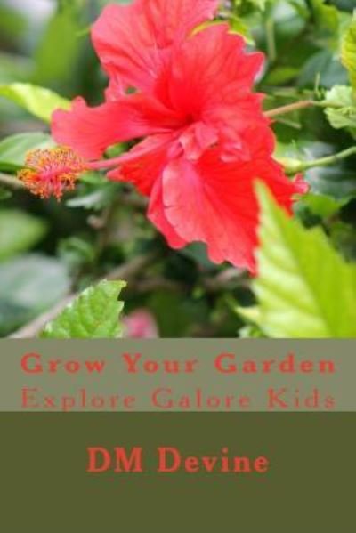 Cover for DM Devine · Grow Your Garden (Pocketbok) (2016)