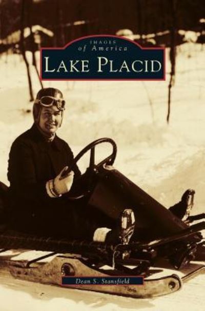 Cover for Dean S Stansfield · Lake Placid (Hardcover bog) (2002)