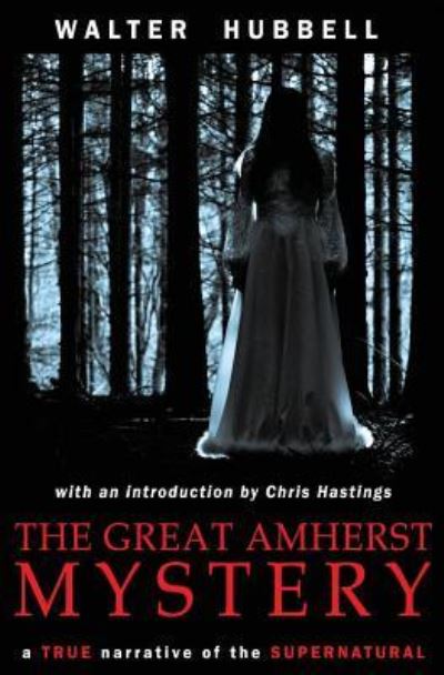 Cover for Walter Hubbell · The Great Amherst Mystery (Paperback Book) (2016)