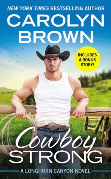 Cover for Carolyn Brown · Cowboy Strong: Includes a bonus novella (Paperback Book) (2020)