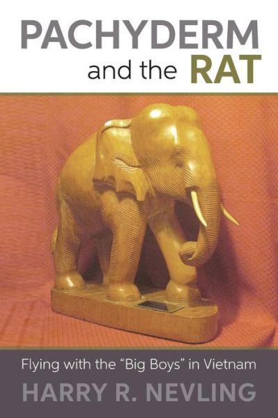 Cover for Harry R Nevling · Pachyderm and the Rat (Paperback Book) (2017)