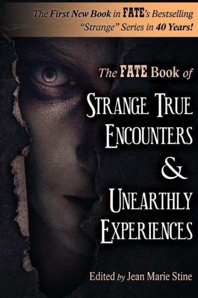 Martin Caidin · Strange True Encounters & Unearthly Experiences (Pocketbok) (2017)