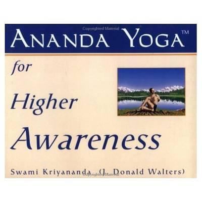 Cover for Ananda Yoga for Higher Awareness (Taschenbuch) [New Ed edition] (2005)