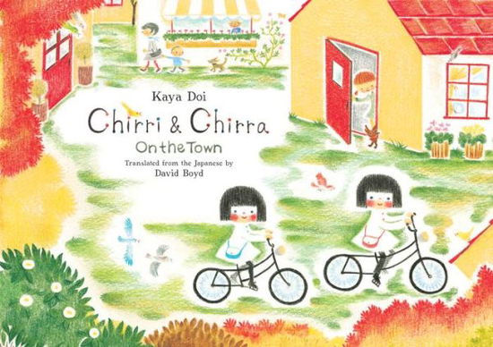 Cover for Kaya Doi · Chirri &amp; Chirra, On The Town - Chirri &amp; Chirra (Hardcover Book) (2019)