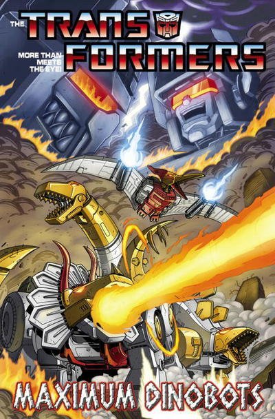Transformers: Maximum Dinobots - Simon Furman - Livros - Idea & Design Works - 9781600104787 - 8 de julho de 2009