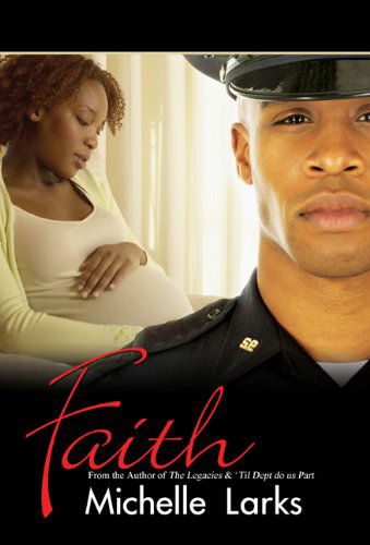 Cover for Michelle Larks · Faith (Urban Christian) (Paperback Book) (2010)
