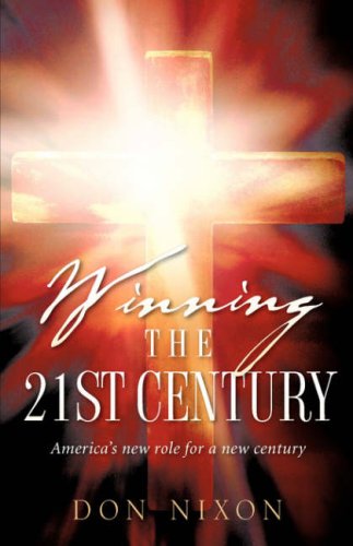 Cover for Don Nixon · Winning the 21st Century (Paperback Book) (2007)
